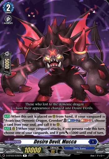 Desire Devil, Mucca