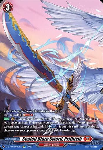 Sealed Blaze Sword, Prithivih
