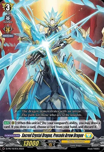 Sacred Crystal Dragon, Precede Arrow Dragon