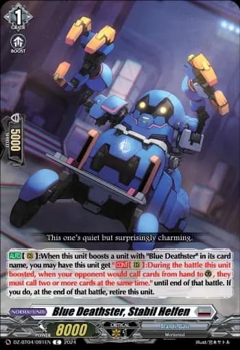 Blue Deathster, Stabil Helfen
