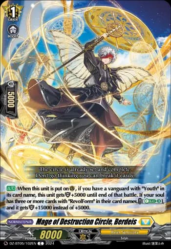 Mage of Destruction Circle, Berdeis