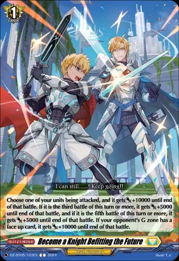 Become a Knight Befitting the Future