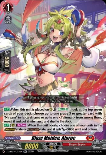 Blaze Maiden, Alprue