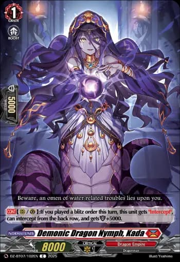 Demonic Dragon Nymph, Kada
