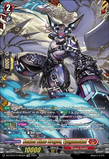 Sealed Blaze Dragon, Yyugmashad