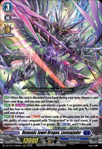 Demonic Jewel Dragon, Lavenajader