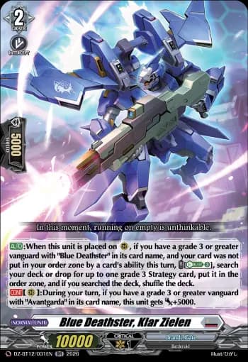 Blue Deathster, Klar Zielen