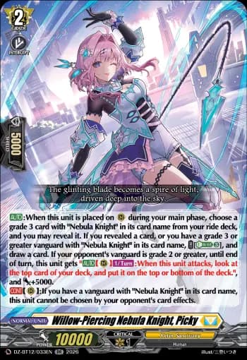 Willow-Piercing Nebula Knight, Picky