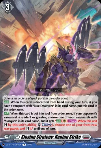 Slaying Strategy: Raging Strike