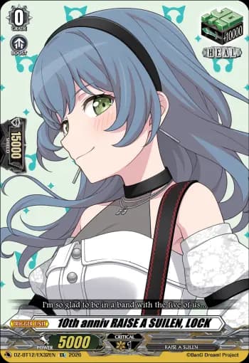10th anniv RAISE A SUILEN, LOCK