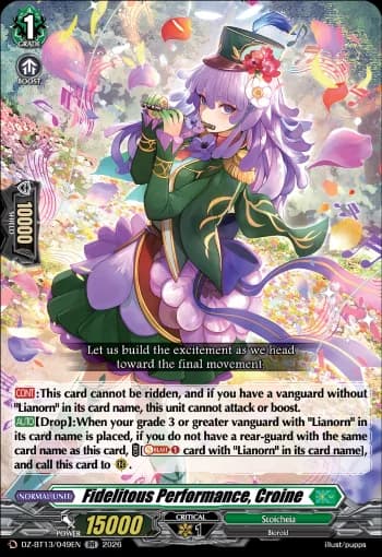 Fidelitous Performance, Croine