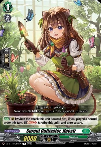 Sprout Cultivator, Haesti
