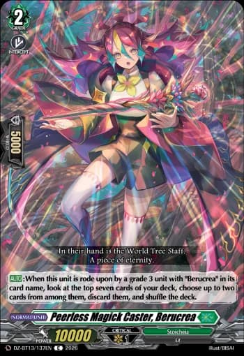 Peerless Magick Caster, Berucrea