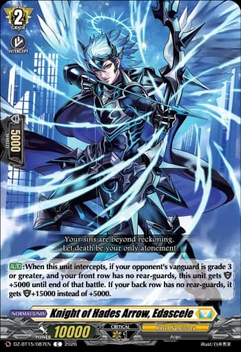 Knight of Hades Arrow, Edascele