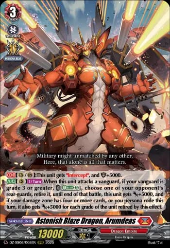Astonish Blaze Dragon, Arumdeas