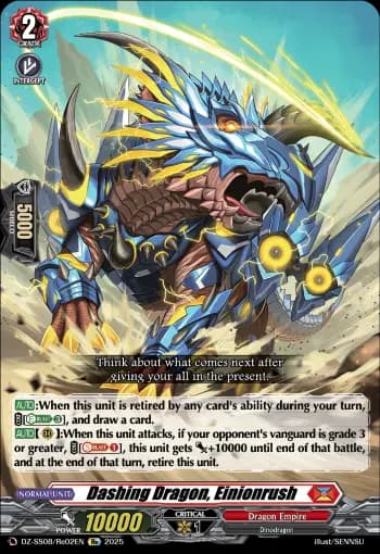 Dashing Dragon, Einionrush