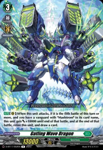 Gatling Wave Dragon