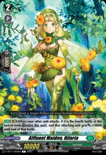 Affluent Maiden, Hilaria