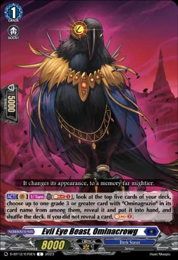 Evil Eye Beast, Ominacrowg