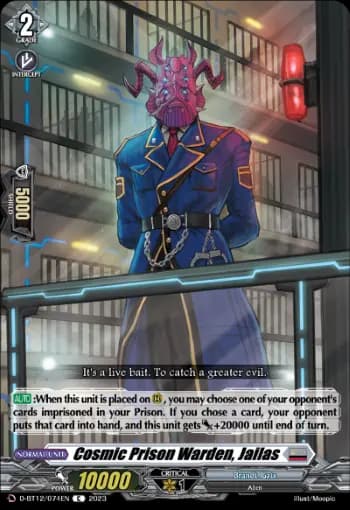 Cosmic Prison Warden, Jailas