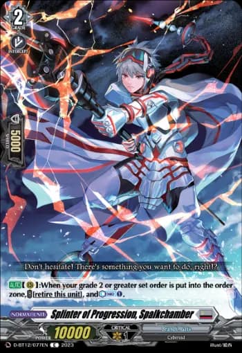 Splinter of Progression, Spalkchamber