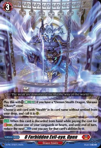 O Forbidden Evil-eye, Open