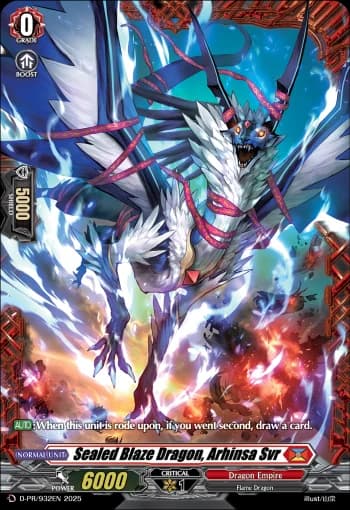 Sealed Blaze Dragon, Arhinsa Svr