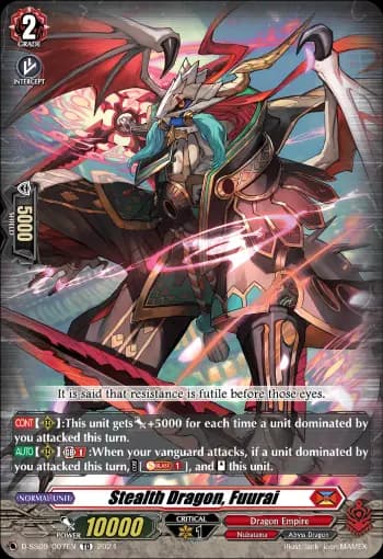 Stealth Dragon, Fuurai