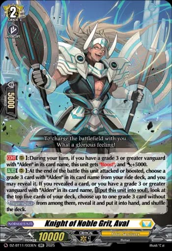 Knight of Noble Grit, Aval