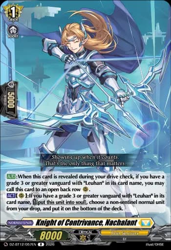 Knight of Contrivance, Nachalant