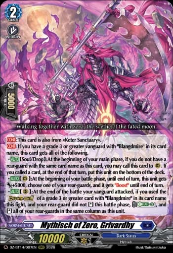 Mythisch of Zero, Grivardhy