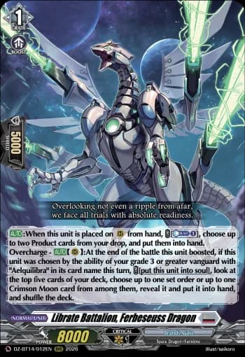 Librate Battalion, Ferbeseuss Dragon