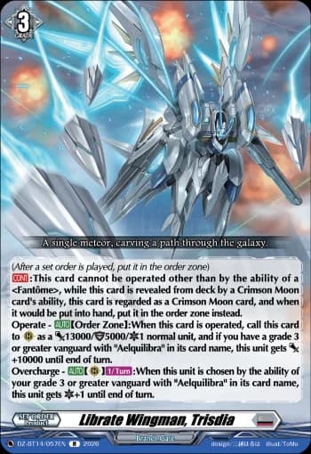 Librate Wingman, Trisdia
