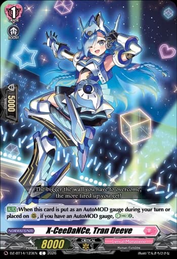 X-CeeDaNCe, Tran Deeve