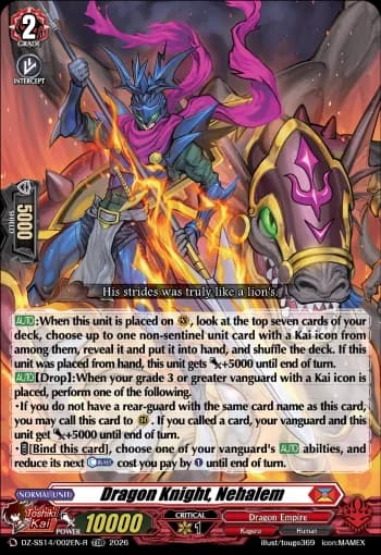 Dragon Knight, Nehalem