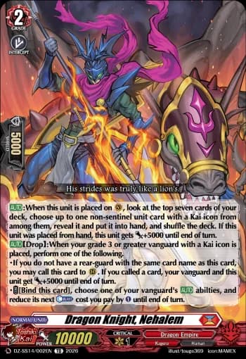 Dragon Knight, Nehalem