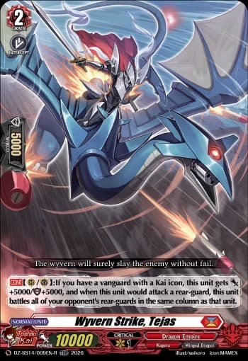 Wyvern Strike, Tejas