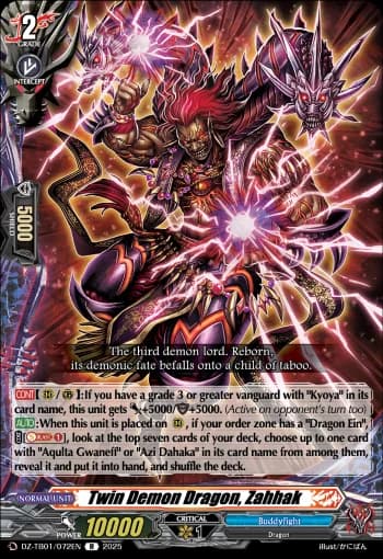 Twin Demon Dragon, Zahhak
