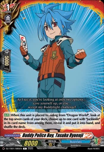 Buddy Police Boy, Tasuku Ryuenji