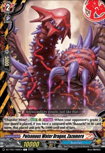 Poisonous Water Dragon, Zazamera
